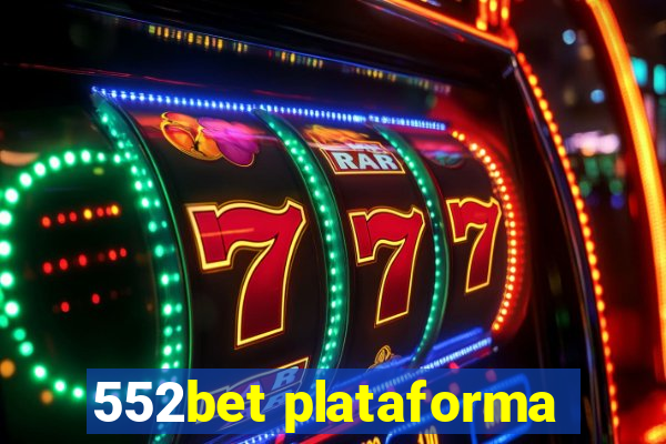 552bet plataforma